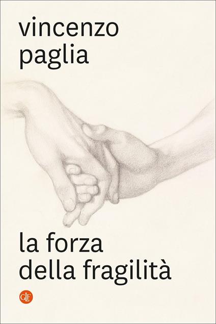 La forza della fragilità