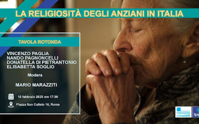 Gli anziani e la religiosità in Italia. Incontro ricerca Ipsos
